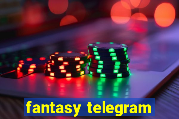 fantasy telegram